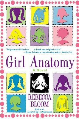 Girl Anatomy by Rebecca Bloom