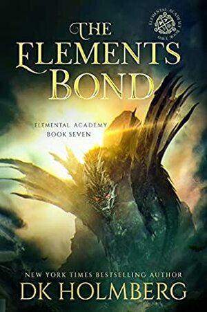 The Elements Bond by D.K. Holmberg