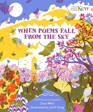 When Poems Fall from the Sky by Zaro Weil