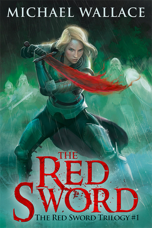 The Red Sword by Michael Wallace