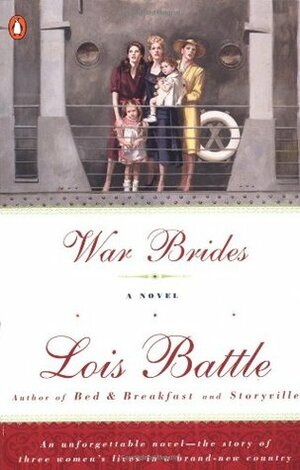 War Brides by Lois Battle