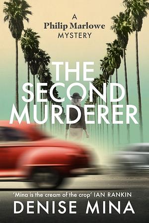 The Second Murderer by Denise Mina