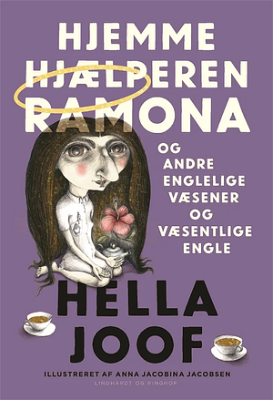 Hjemmehjælperen Ramona by Hella Joof