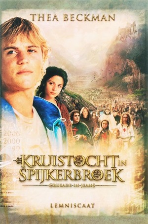 Kruistocht in Spijkerbroek by Thea Beckman