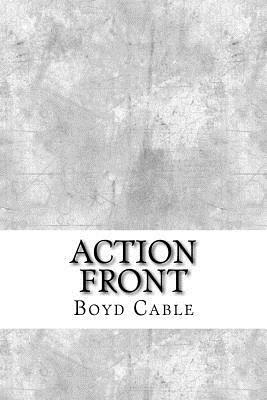 Action Front by Boyd Cable