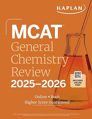 MCAT General Chemistry Review 2025-2026: Online + Book by Kaplan Test Prep
