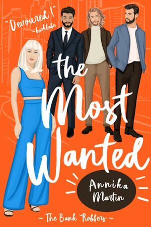 The Most Wanted by Annika Martin