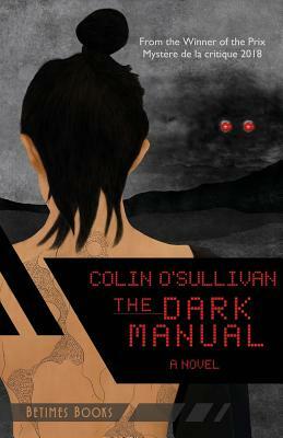 The Dark Manual by Colin O'Sullivan
