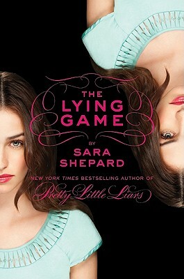 The Lying Game by Sara Shepard