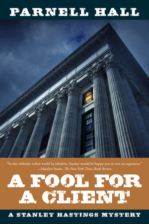 A Fool for a Client by Parnell Hall