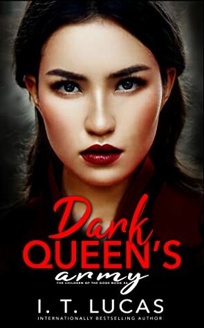 Dark Queen's Army by I.T. Lucas