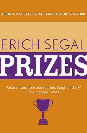 Prizes by Erich Segal