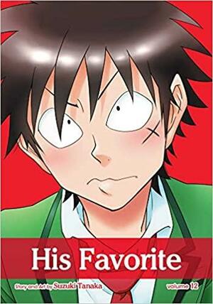 His Favorite, Vol. 12 by Suzuki Tanaka