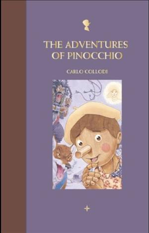 The Adventures of Pinocchio by Carlo Collodi