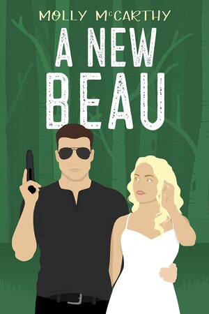 A New Beau by Molly McCarthy