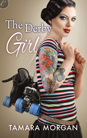 The Derby Girl by Tamara Morgan
