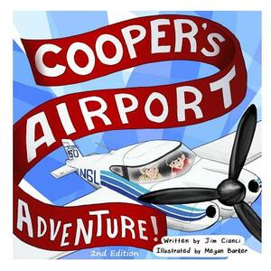 Cooper's Airport Adventure by James J. Cianci Jr