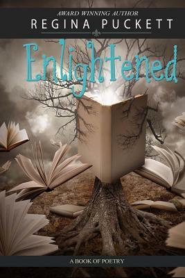 Enlightened by Regina Puckett