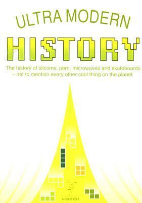 Ultra Modern History by Carl-Johan Gadd, Fredrik Colting