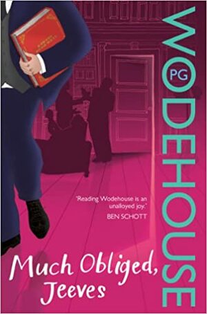 Much Obliged, Jeeves by P.G. Wodehouse