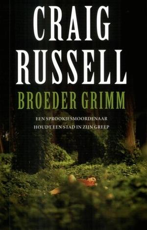 Broeder Grimm by Craig Russell