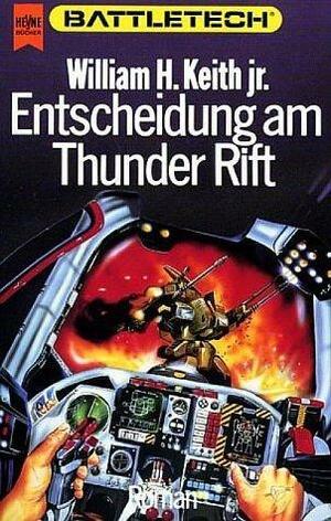 Entscheidung am Thunder Rift by Reinhold H. Mai, William H. Keith Jr.