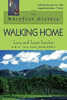 Walking Home by Lucy Letcher, Susan Letcher