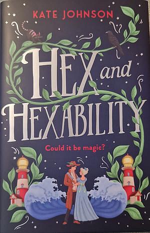 Hex and hexability by Kate Johnson