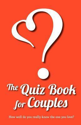 The Quiz Book for Couples by Kim Chapman