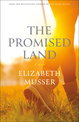 The Promised Land by Elizabeth Musser