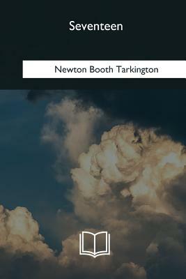 Seventeen by Booth Tarkington