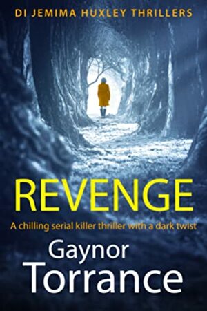 Revenge by Gaynor Torrance