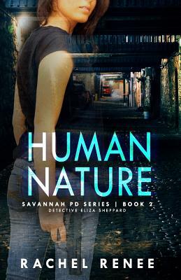 Human Nature by Rachel Renee