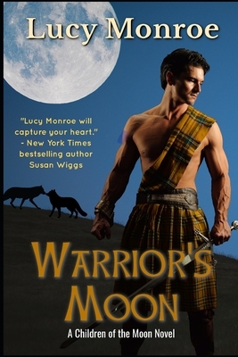 Warrior's Moon by Lucy Monroe