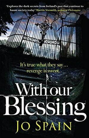 With Our Blessing by Jo Spain