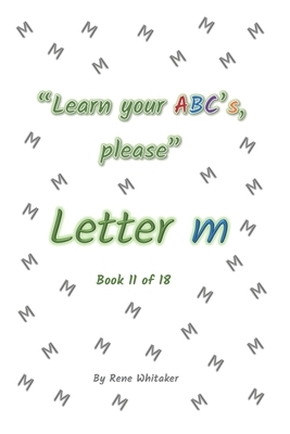 Letter m by Whitaker