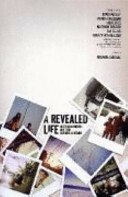 Revealed Life: Australian writers and their journeys in memoir by Australian Broadcasting Corporation