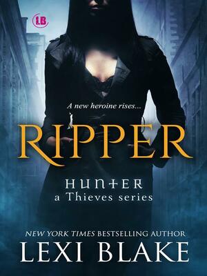 Ripper by Lexi Blake