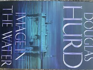 Image in the Water by Douglas Hurd