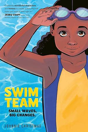 Swim Team by Johnnie Christmas