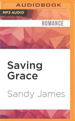 Saving Grace by Sandy James