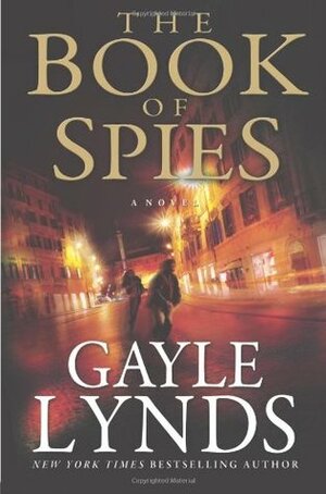 The Book of Spies by Gayle Lynds