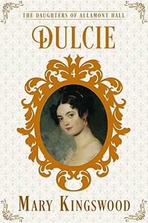 Dulcie by Mary Kingswood