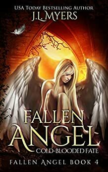 Cold-Blooded Fate by J.L. Myers