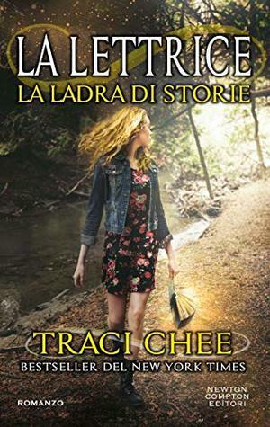 La Ladra di Storie by Traci Chee