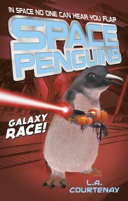 Space Penguins Galaxy Race! by Lucy Courtenay