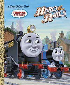 Hero of the Rails (Thomas & Friends) by W. Awdry