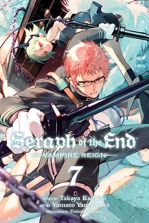 Seraph of the End, Vol. 7: Vampire Reign by Takaya Kagami