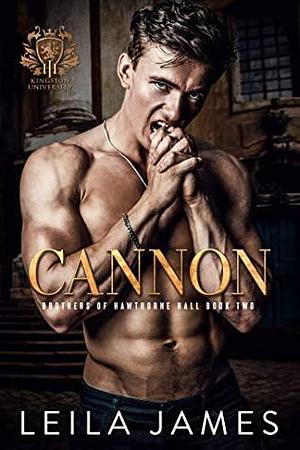 Cannon by Leila James