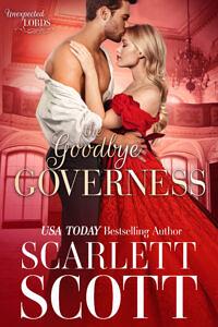 The Goodbye Governess by Scarlett Scott